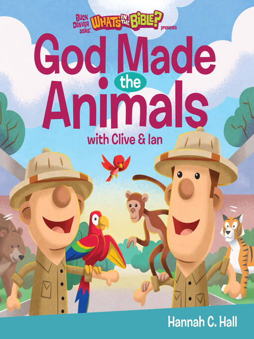 Title details for God Made the Animals by Hannah C. Hall - Available